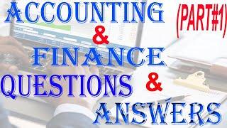 Accounting & Finance Interview Question And Answers Part#1 | Bilal EduInfo