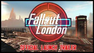 Fallout London - Official Launch Trailer