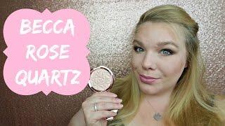 BECCA Rose Quartz Pressed | Review