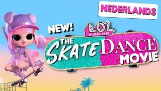 NIEUW! The Skate Dance Movie 🩰 | SPEELFILM | L.O.L. Surprise!