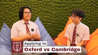 Applying to Oxford vs Cambridge | KTJ Sixth Form