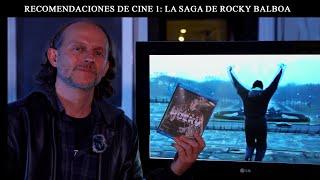 Recomendaciones de cine 1: La saga de Rocky