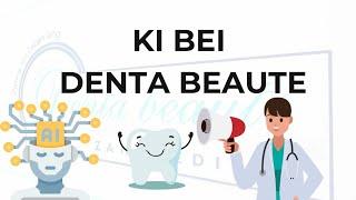 KI bei Denta Beaute