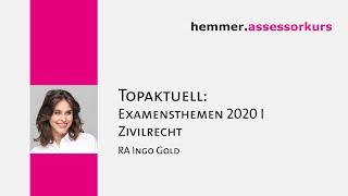 Examensthemen 2020 I - Zivilrecht