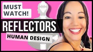 Human Design | Advice For Reflectors From A Reflector 5/1