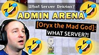 What Server Deivian For Admin Arena? Funniest Moments Ever With Acalos! [RotMG]