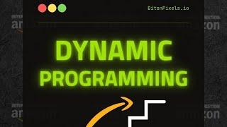 Dynamic Programming - Amazon Interview Question