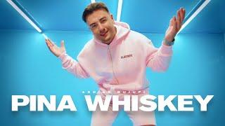 Ardian Bujupi - PINA WHISKEY (prod. by Notsaq)