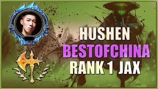 HuShen虎神 Jax Montage''Rank 1 Jax in china server''- League of Legends