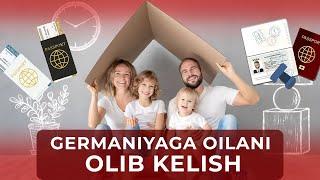 Germaniyaga Oilani birlashtirish vizasi qanday olinadi?  #germaniya #Familienzusammenführung