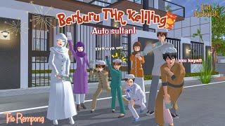 LEBARAN KALI INI KITA JADI SULTAN!! || TRIO REMPONG || SAKURA SCHOOL SIMULATOR