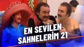 En Sevilen Sahnelerim Part 21 - Burhan Altıntop