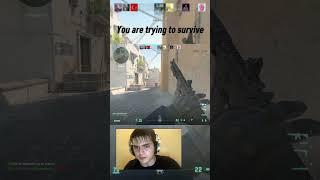 You are trying to survive  #csgo #csturkish #discover #daily #shorts #edit #cs2edit