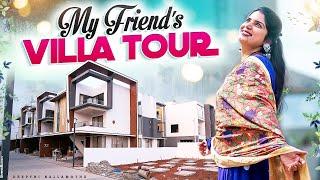 MY Friends Villa Tour | Deepti Nallamothu | KMV Vivaan | GatedCommunity | Premium Villas| Vijayawada