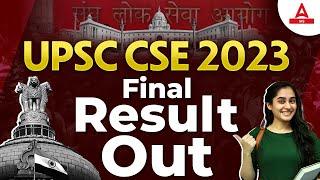 UPSC FINAL RESULT 2023 Out| IAS Result 2023 | UPSC CSE 2023 Final Result | Topper List With Marks