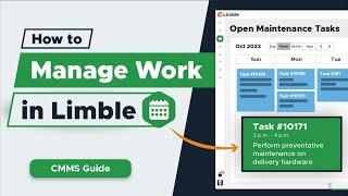 How to Manage Work in Limble | CMMS Tutorial