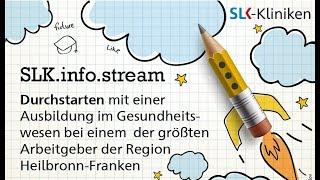 SLK.info.stream - Ausbildung und Studium bei den SLK-Kliniken