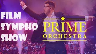 Prime Orchestra - FILM SYMPHO SHOW (Live Ostrava 19.3.2024)