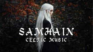 Samhain  - Mystical Celtic Music - Enchanting Witchcraft Music -  Magical, Fantasy, Witchy Music