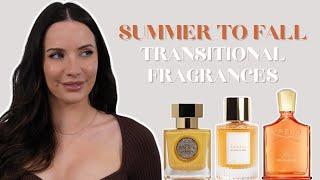 TRANSITIONAL SUMMER TO FALL FRAGRANCES...  Best Autumn Perfumes!