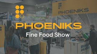 Phoeniks Fine Food Show