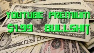 YouTube Premium Subscriptions $1.99