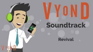 Vyond Soundtrack - Revival
