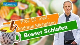 Was tun gegen Schlafstörungen? Mit Prof. Dr. med. Andreas Michalsen | Reformhaus® Ernährunstipps