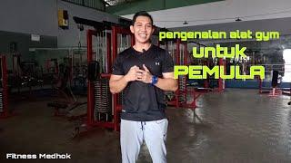 Pengenalan Alat GYM untuk Pemula