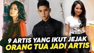 9 Artis Yang ikut Jejak Orang Tua Jadi Artis, gosip artis hari ini