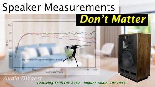 Why Speaker Measurements Don't Matter - Audio DIYgest