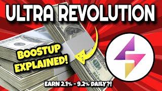 ULTRA REVOLUTION Update!! (BOOSTUP Feature Explained!) | Earn 2.1% ~ 9.2% DAILY ROI?!