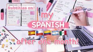 THIS IS MY SPANISH AFTER A MONTH STUDYING! | How I study Spanish and my experience with the language