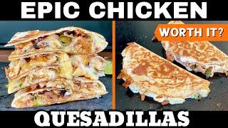 EPIC Chicken and Cheese Quesadillas on the Griddle - 2 Ways - Worth the extra effort?