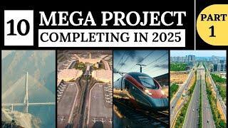 Top 10 Upcoming #megaprojects in India to be Completed in 2025. #india2025 #megaprojectsinindia