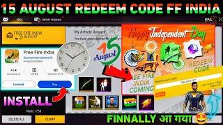 आ गया  Redeem Code | Free Rewards | 15 August Free Fire India Aayega? FF New Event Update Today