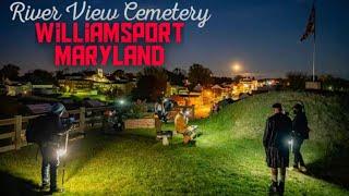 Ghost TV | River View Cemetery - Williamsport, MD | WereWoofs Paranormal Investigation