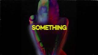 Jamie Roy & Jay De Lys - Something (Lyric Video) [Ultra Music]