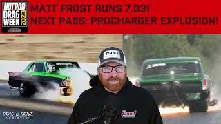 Matt Frost, creator of Rocky Mountain Race Week, returns to Hot Rod Drag Week with Procharged Nova!