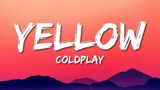 Coldplay - Yellow (Lyrics)