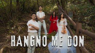 HANGNO ME DON | Official Music Video | Iakitboklang Suchiang ft. Hesper Syngkon