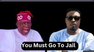 New Song Gone Wrong: Tinubu Direct DSS to Arrest Eedris Abdulkareem Over Criticism In New Song