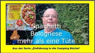 Campingschmaus Ruckzuck: Spaghetti Bolognese