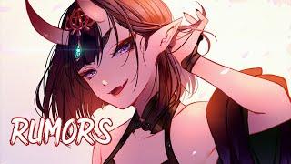 Nightcore - Rumors「1 Hour」(Lyrics)