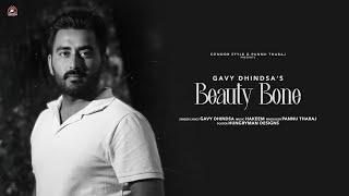 Beauty Bone (Official Song) Gavy Dhindsa | Hakeem | New Punjabi Songs 2022 | Latest Punjabi  2022 |