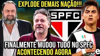 EXPLODE DEMAIS NAÇÃO SÃO PAULO! FINALMENTE MUDOU TUDO! ACONTECENDO AGORA NO SPFC!