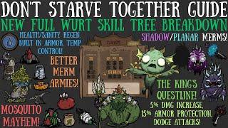 NEW FULL Wurt Skill Tree Breakdown - Staying Afloat Update - Don't Starve Together Guide