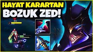 ZED NEDEN BU KADAR BOZUK? | HER ZAMANKİ GİBİ ÇOK VURUYOR!!