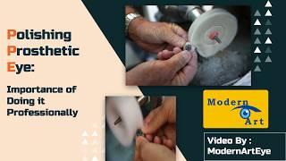 Polishing Prosthetic Eye: Importance of Doing it Professionally | ModernArtEye