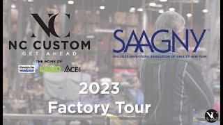 SAAGNY NC Custom Factory Tour